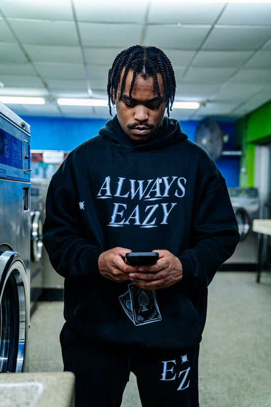 Alwayz Eazy Hoodie